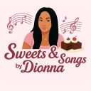 sweets_songsbydionna